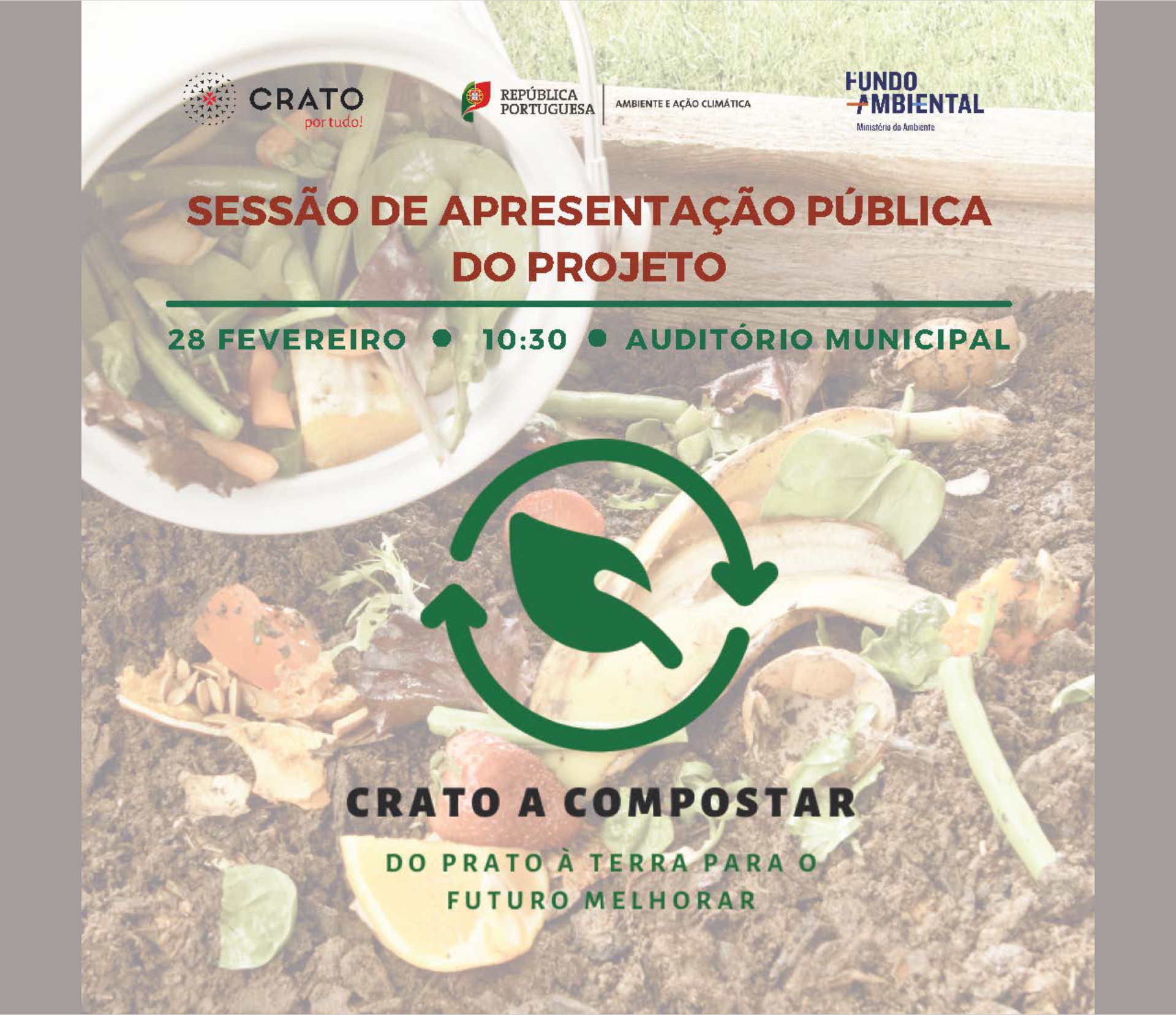 Sessão Pública de apresentação do projeto “Crato a Compostar – do prato à terra para o f...