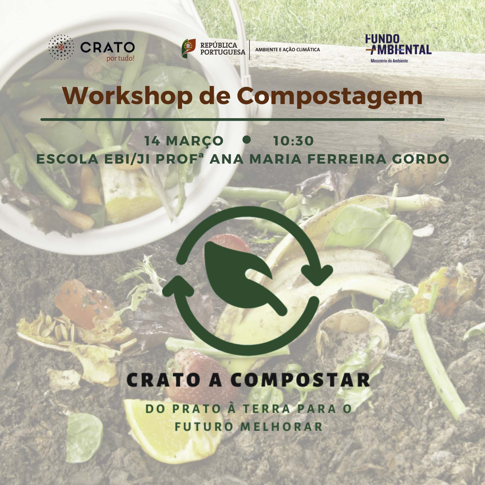 Workshop “Crato a Compostar – Do prato à terra para o futuro melhorar”